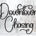 Downtown Chasing Font - Featured Image