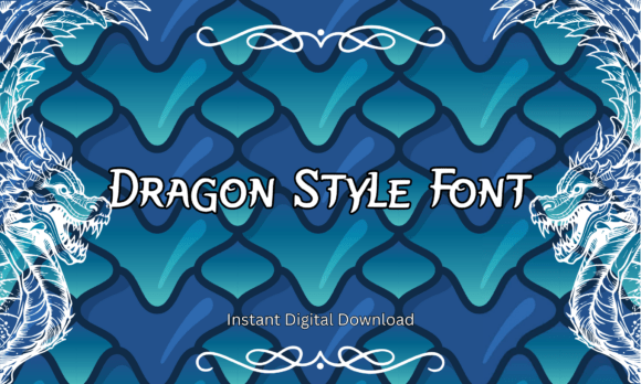 Dragon Style Font - Featured Image