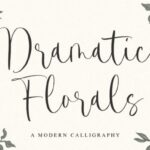 Dramatic Florals Font - Featured Image