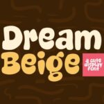 Dream Beige Font - Featured Image