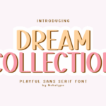 Dream Collection Font - Featured Image