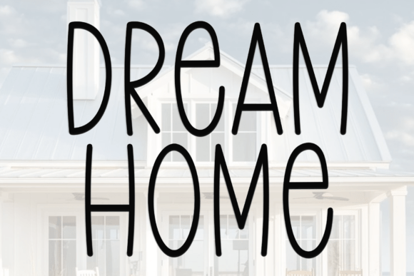 Dream Home Font - Featured Image