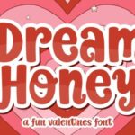 Dream Honey Font - Featured Image