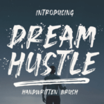 Dream Hustle Font - Featured Image