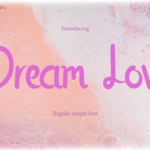 Dream Love Font - Featured Image