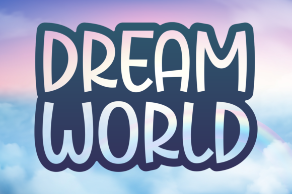 Dream World Font - Featured Image