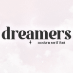Dreamers Font - Featured Image