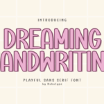 Dreaming Handwriting Font - Featured Image
