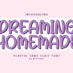 Dreaming Homemade Font - Featured Image