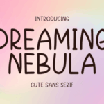 Dreaming Nebula Font - Featured Image