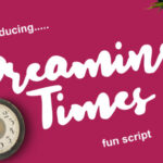 Dreaming Times Font - Featured Image