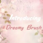Dreamy Brush Font - Featured Image