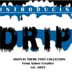 Drip Font - Featured Image