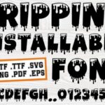 Dripping Font - Featured Image