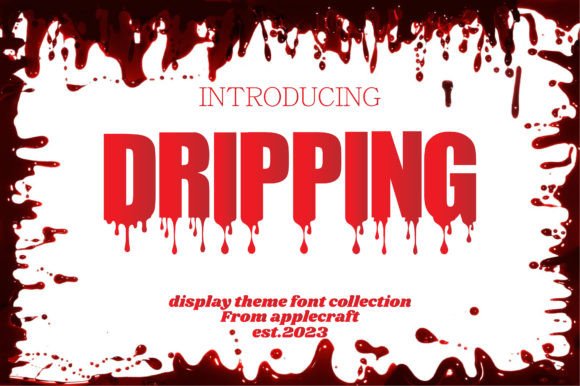 Dripping Font - Featured Image