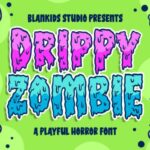 Drippy Zombie Font - Featured Image