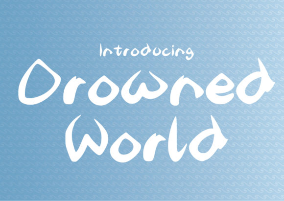 Drowned World Font - Featured Image