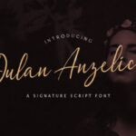 Dulan Anzelica Font - Featured Image