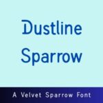 Dustline Sparrow Font - Featured Image
