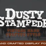 Dusty Stampede Font - Featured Image
