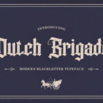 Dutch Brigade Font - Featured Image