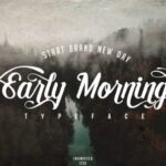 Early Morning Font - Featured Image