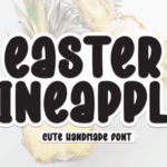 Easter Pineapple Font - Featured Image