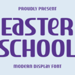 Easter School Font - Featured Image
