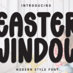 Easter Window Font - Featured Image