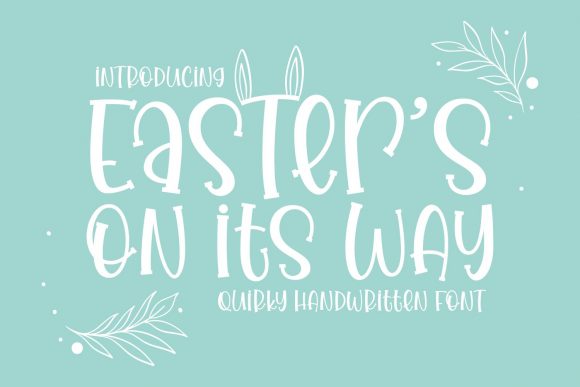 Easter’s on Its Way Font - Featured Image