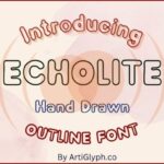 Echolite Outline Font - Featured Image