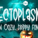 Ectoplasm Font - Featured Image