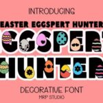 Eggspert Hunter Font - Featured Image
