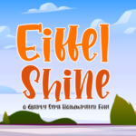 Eiffel Shine Font - Featured Image