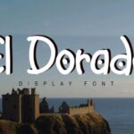 El Dorado Font - Featured Image