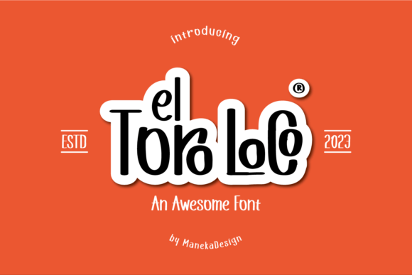 El Toro Loco Font - Featured Image