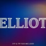 Elliot Font - Featured Image