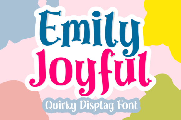 Emily Joyful Font - Featured Image