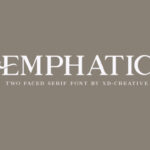 Emphatic Font - Featured Image