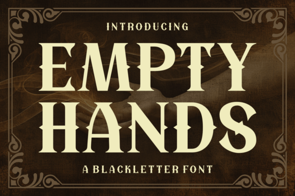 Empty Hands Font - Featured Image