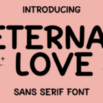 Eternal Love Font - Featured Image