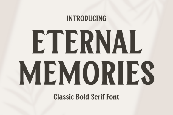 Eternal Memories Font - Featured Image