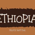 Ethiopia Font - Featured Image