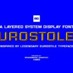 Eurostolen Font - Featured Image
