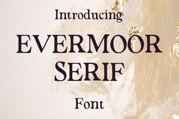Evermoor Serif Font - Featured Image