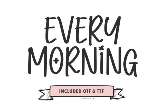Every Morning Font - Featured Image
