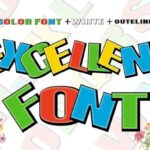 Excellent Font - Featured Image