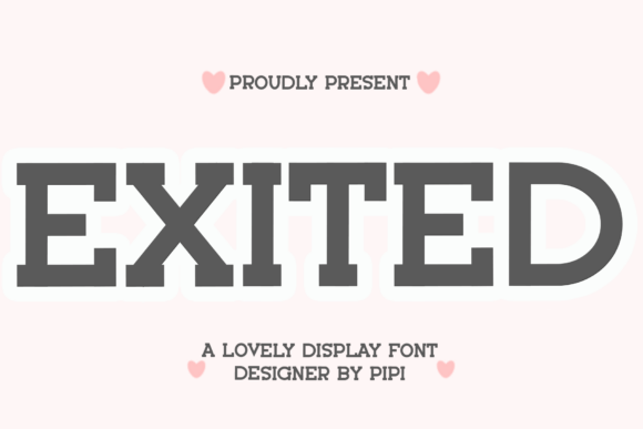 Exited Font - Featured Image