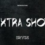Extra Shot Font - Featured Image