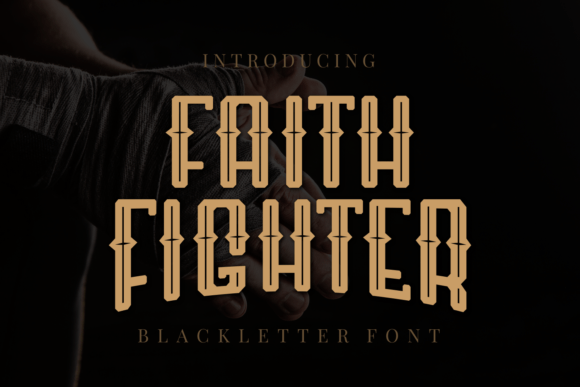Faith Fighter Font - Featured Image